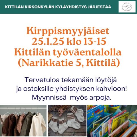 Kirppismyyjäiset 25.1.25 klo 13-15 Kittilän työväentalolla