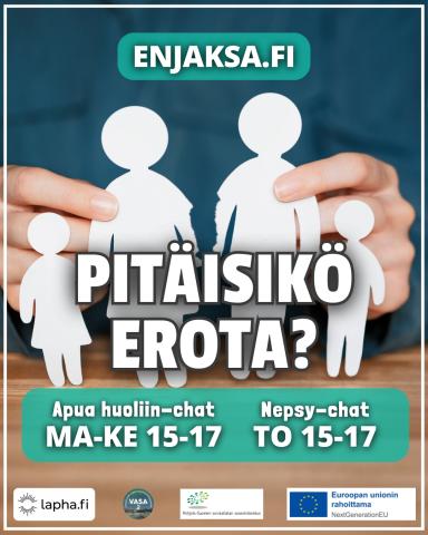 enjaksa.fi Pitäisikö erota? Apua huoliin-chat ma-ke 15-17, nepsy-chat to 15-17