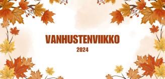 Ruskalehtiä ja tekstinä Vanhustenviikko 2024