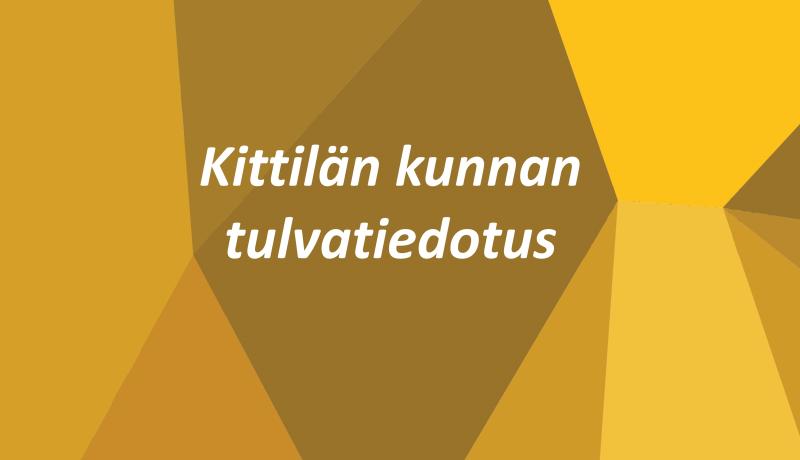Kittilän kunnan ilmeellä oleva kuvake jossa teksti Kittilän kunnan tulvatiedotus